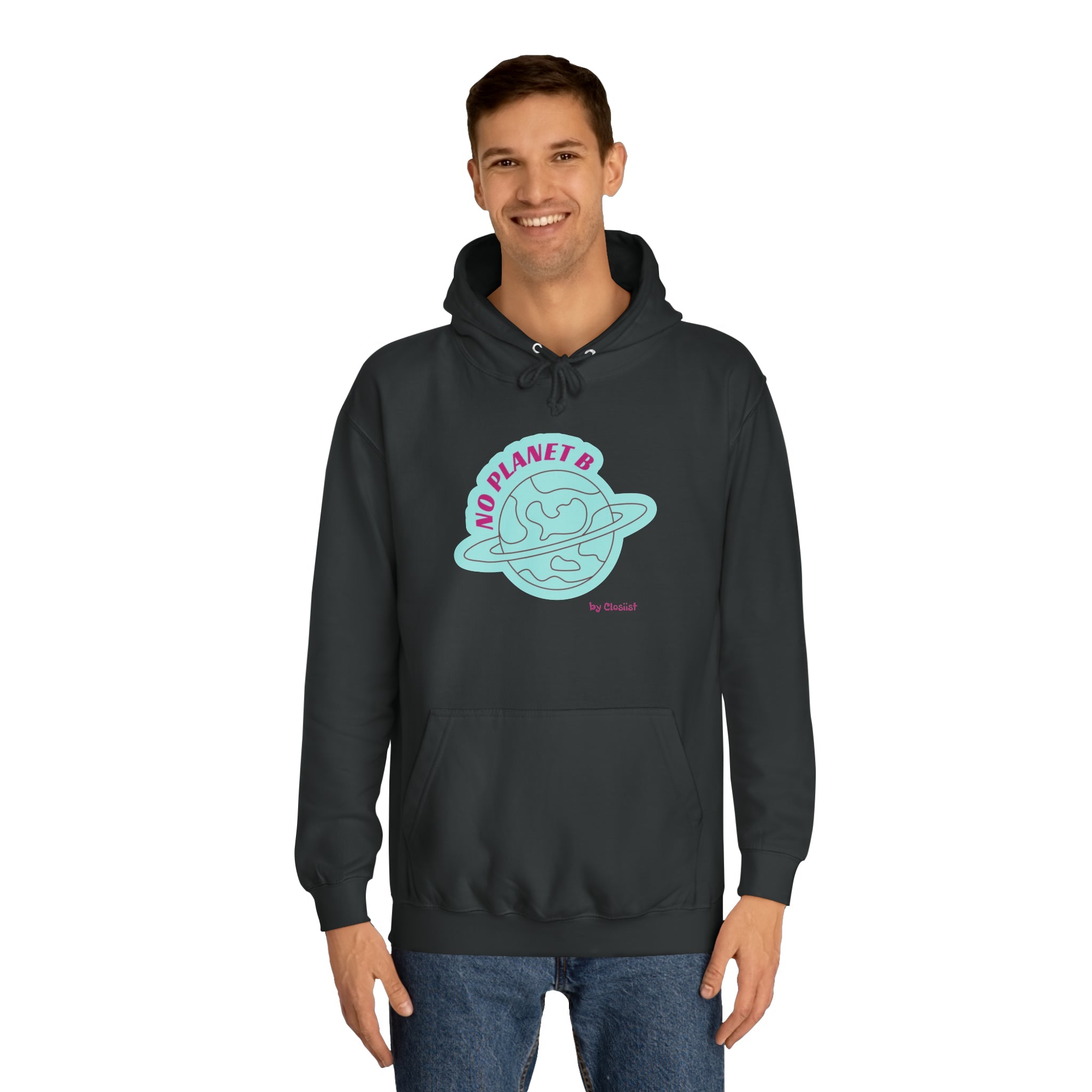 Unisex Hoodie - No Planet B by Closiist