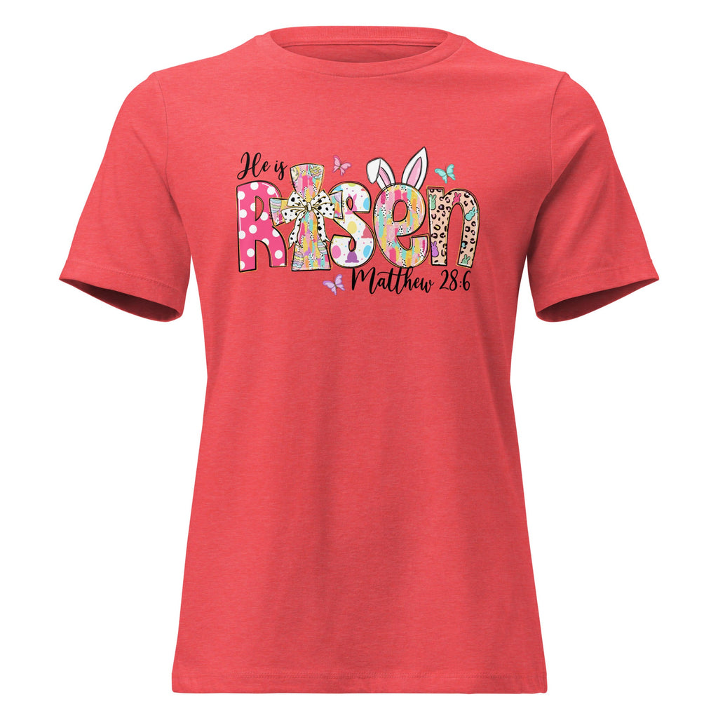 He Is Risen Women's Easter Relaxed T-Shirt
